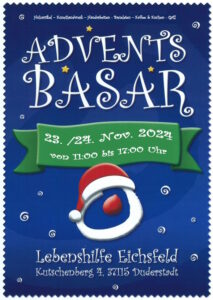 Adventsbasar bei der Lebenshilfe am 23. und 24. November 2024 jeweils von 11 bis 17 Uhr